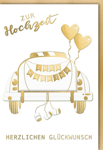 Hochzeitskarte zur Hochzeit mit Auto Luftballons Just Married Schriftzug in Gold und Weiß Herzlichen Glückwunsch Doppelkarte für Frauen mit Umschlag