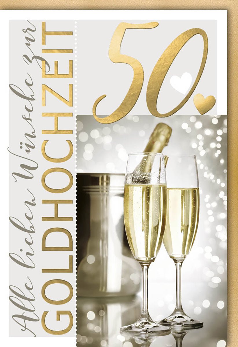 Hochzeitskarten Glückwunschkarten goldene Hochzeit Doppelkarte 50 Jahre mit Sektgläsern und Herzmotiv alle lieben Wünsche zur Goldhochzeit mit Umschlag