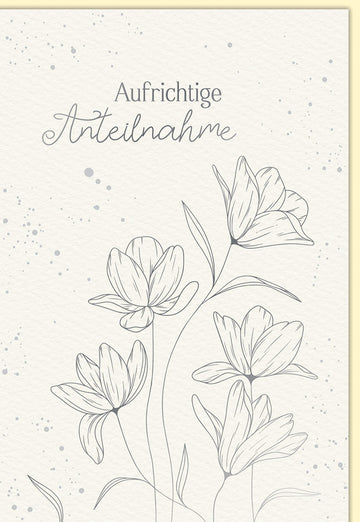 Kondolenzkarte Beileidskarte Abschiedskarte mit Blumenmotiv und der Aufschrift Aufrichtige Anteilnahme in zarten Farben ideal für Trauerfälle und Beileidsbekundungen mit Umschlag