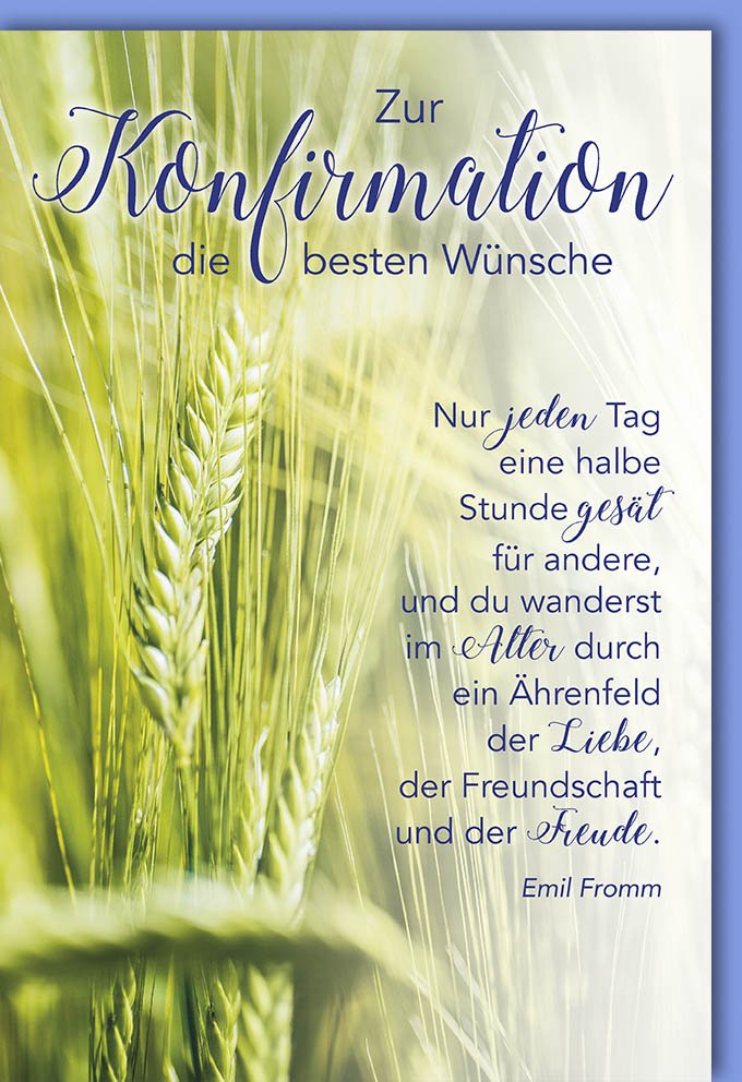 Konfirmations - Doppelkarte mit Frommel Zitat & Getreidefeld Motiv - Religiöse Glückwunschkarte für Jugendweihe und Kirchenfeste