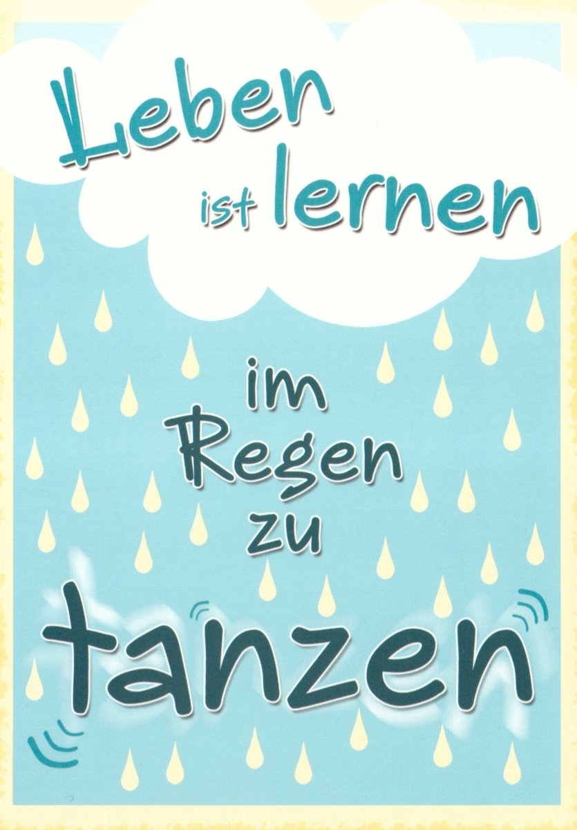 Motivations - Postkarte: "Lerne im Regen zu Tanzen" - Lebensweisheit & Optimismus, Hellblau & Gelb mit Schriftzug