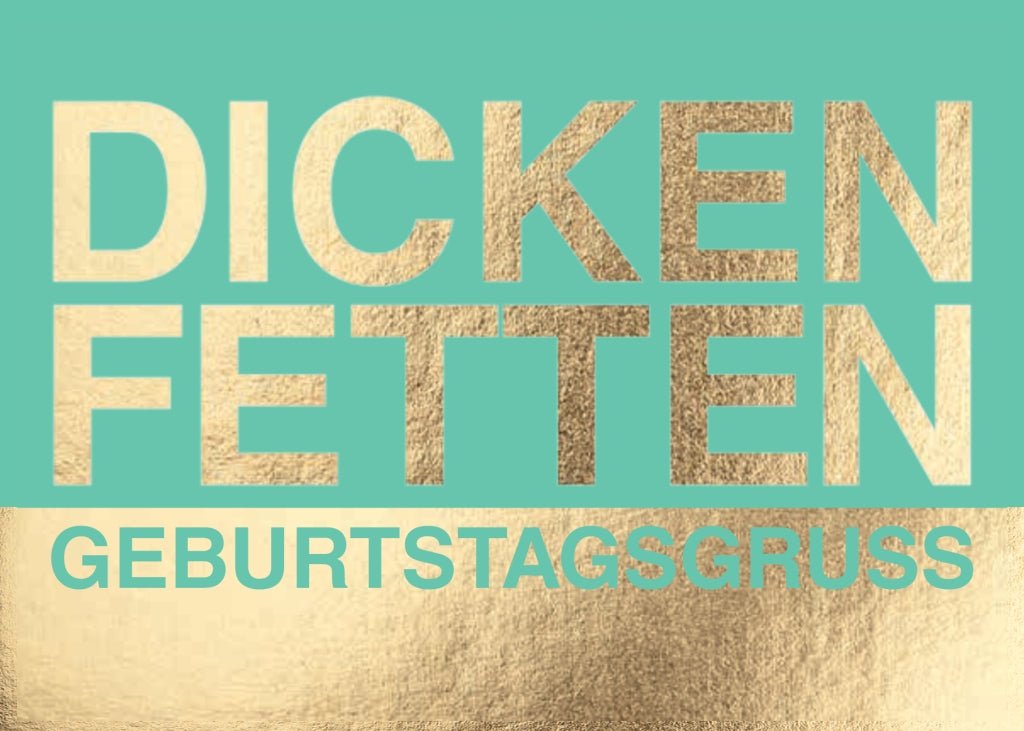 Postkarte Geburtstag witzig Dicken, fetten Geburtstagsgruß
