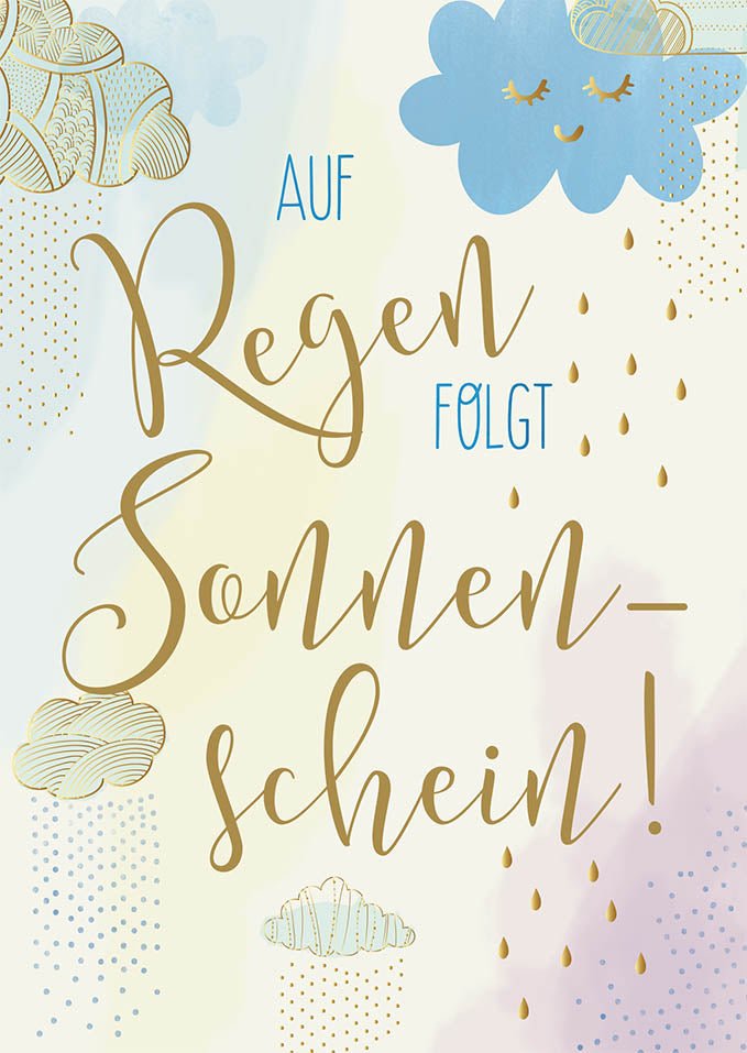 Postkarte Lebensweisheit Regen Sonnenschein Folienprägung