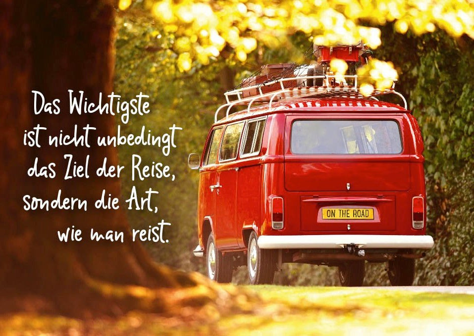 Postkarte Lebensweisheit Spruch Das Wichtigste ist nicht unbedingt das Ziel der Reise