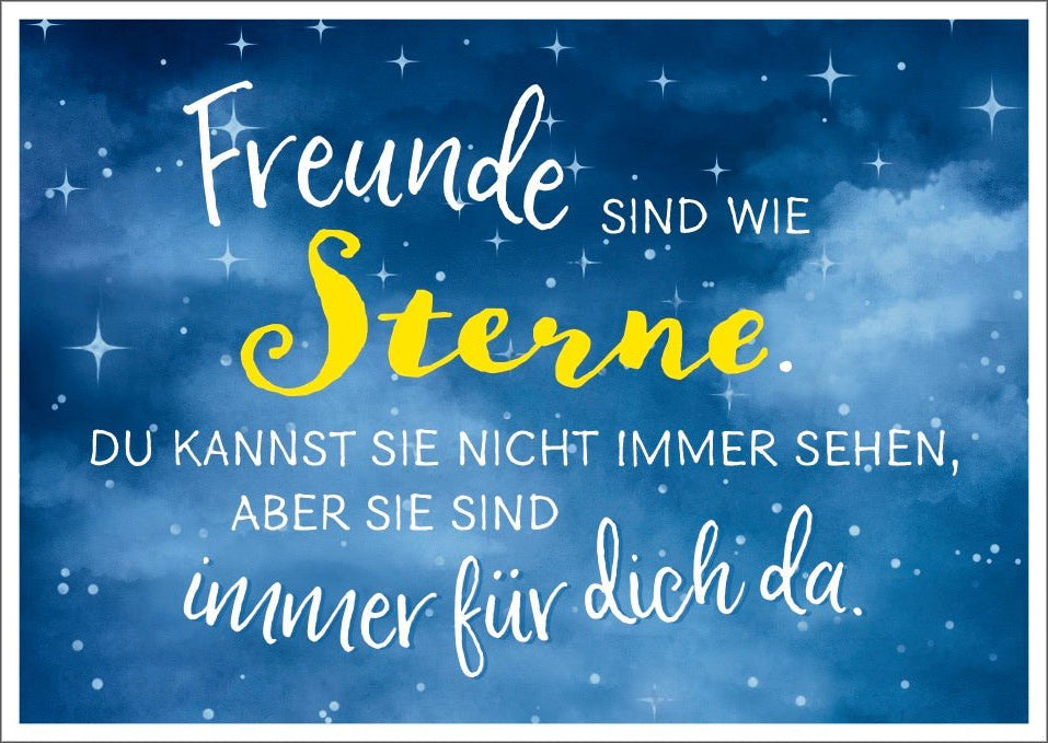 Postkarte Lebensweisheit Spruch Freunde Sind Wie Sterne Du Kannst Sie postkarte-lebensweisheit-spruch-freunde-sind-wie-sterne-du-kannst-sie