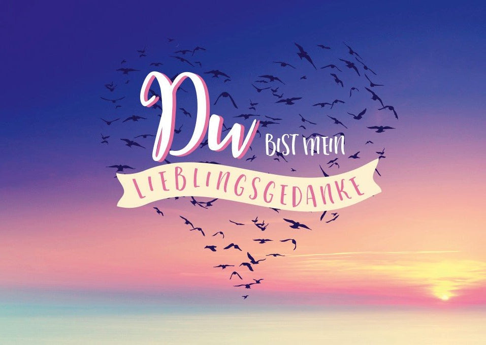 Postkarte Liebe schön Spruch Du bist mein Lieblingsgedanke