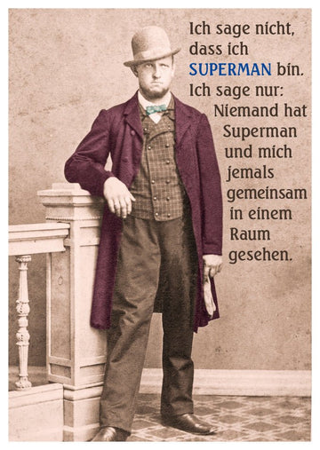 Postkarte lustig Spruch Ich sage nicht, dass ich Superman bin