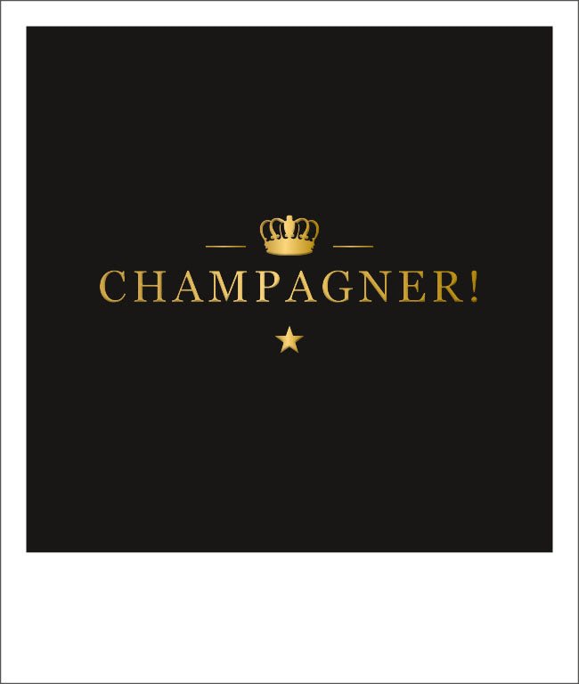 Postkarte Spruch Champagner Krone