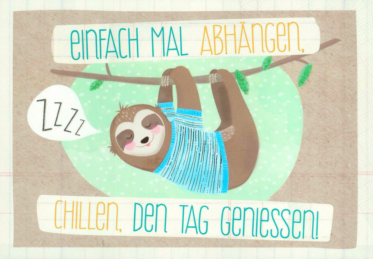 Postkarte Spruch einfach mal abhängen, chillen, den Tag geniessen