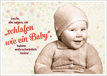 Postkarte Spruch lustig Leute die sagen, sie "schlafen wie ein Baby"