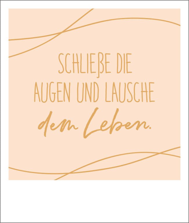 Postkarte Spruch Schließe Augen Goldfolie Happy Notes