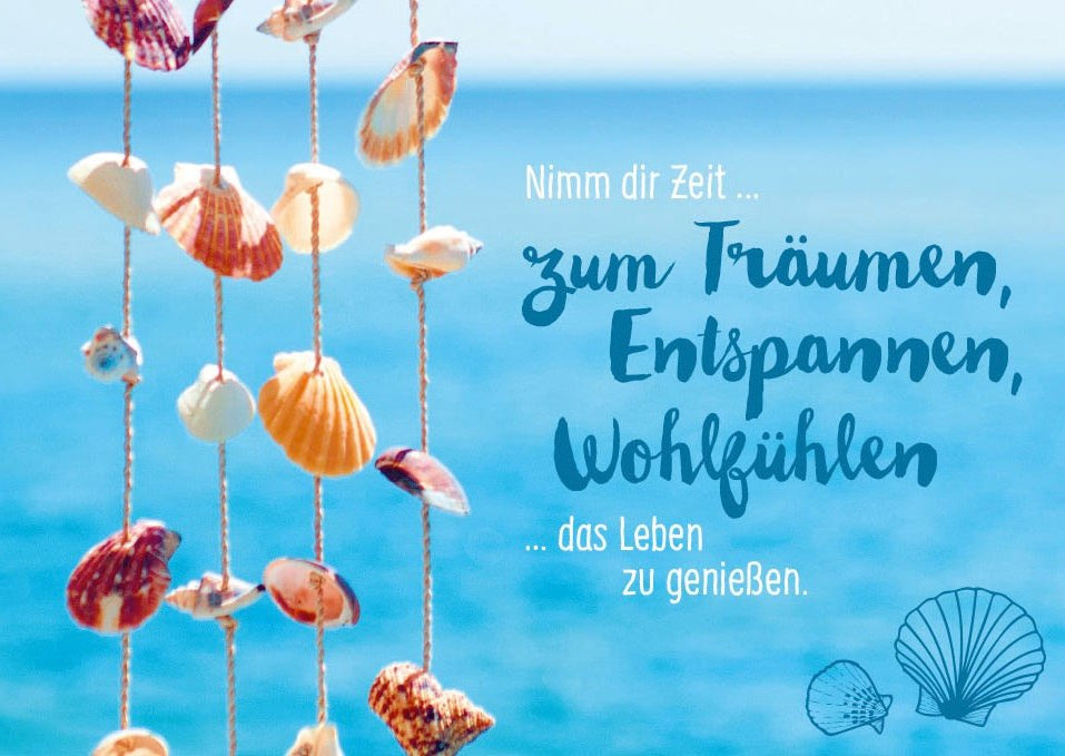 Postkarte Wünsche Spruch Nimm dir Zeit zum Träumen, Entspannen, Wohlfühlen