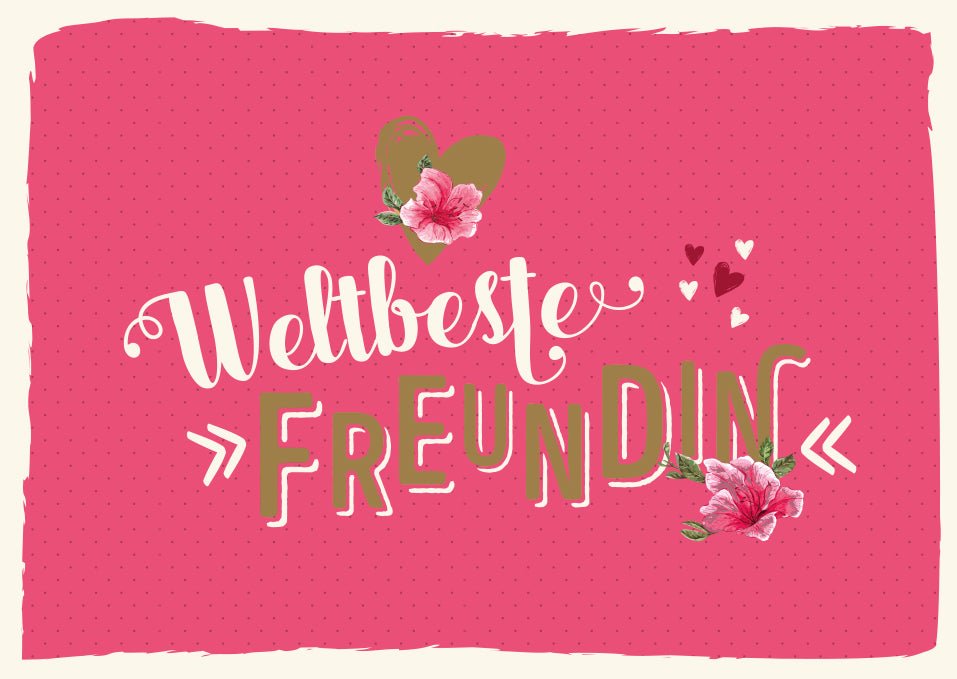 Postkarten Freundschaft Weltbeste Freundin rosa Hintergrund mit Blumenmotiv und Herzen liebevoller Schriftzug für beste Freundinnen ideal als Geschenk oder Aufmerksamkeit