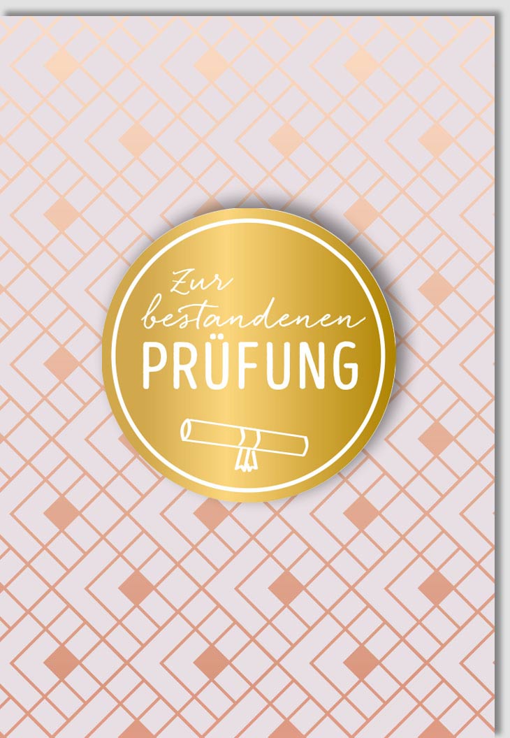 Prüfung Bestanden Glückwunschkarte - Elegante Gratulationskarte mit Gold - Applikation, Akademischer Erfolg Abschlusszeugnis Design, Examen Feier Doppelkarte, Muster für Glückwunsch zur Bestandenen Prüfung