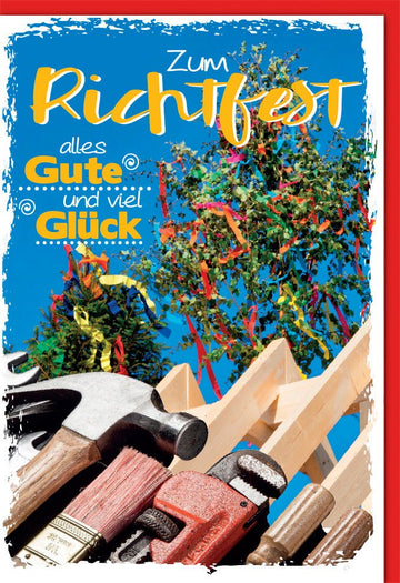 Richtfest Glückwunschkarte - Umzug ins Neue Heim, Gratulation zum Hausbau, Baufortschritt Feierkarte mit Baum & Werkzeug Motiven