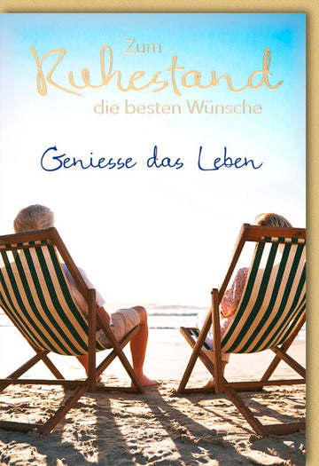 Ruhestand Abschiedskarte - Glückwünsche zur Pensionierung mit Strandmotiv, Liegestühle & Meer - Genieße das Leben Wünsche & Erholung