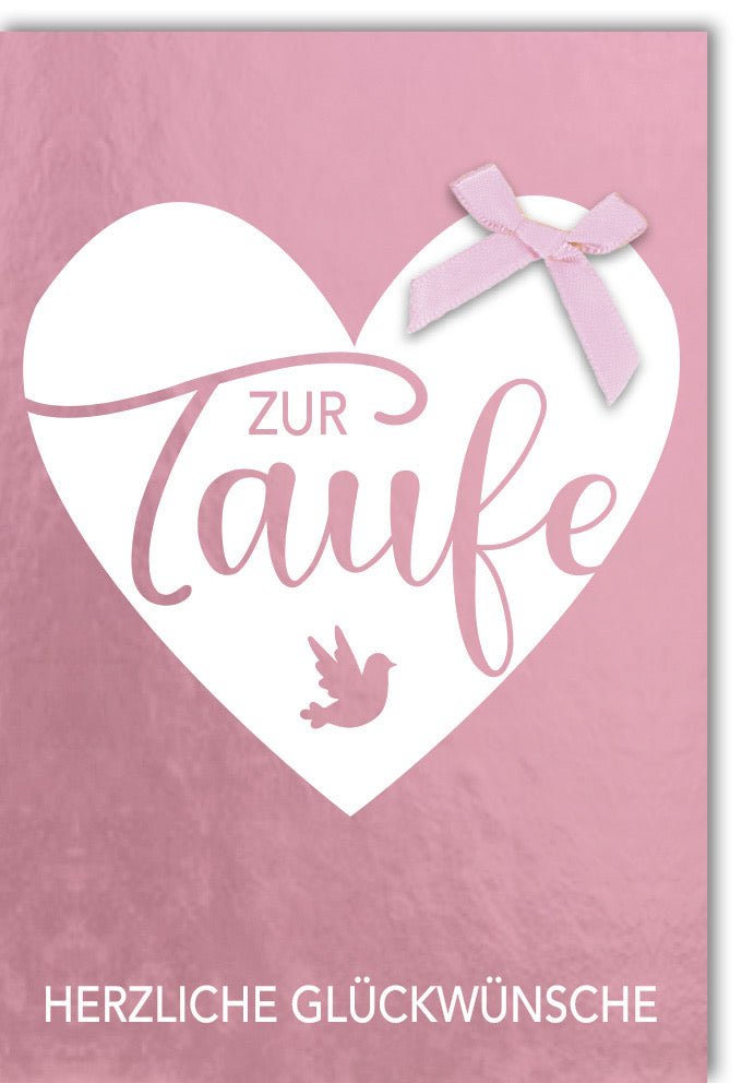 Taufkarte für Mädchen - Christliche Glückwunschkarte zur Taufe mit Herz & Friedenstaube, Religiöses Taufgeschenk