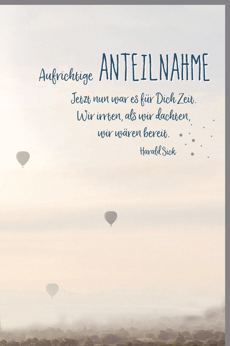 Trauerkarte Beileid mit Trauerspruch & Heißluftballons - Premium Doppelkarte für Anteilnahme & Kondolenz, Mitgefühl im Trauerfall, Stilvolles Schlichtes Design, Hochwertige Papeterie für Abschied