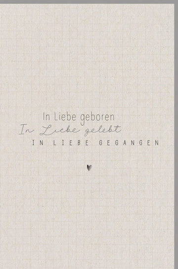 Trauerkarte / Beileidskarte für Hinterbliebene - Stilvolle Anteilnahme & Mitgefühl im Trauerfall, Schlichtes Herz - Design in Beige, Liebevolles Gedenken an Verstorbene - Für Angehörige & Freunde
