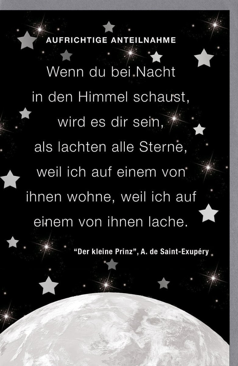 Trauerkarte "Sternenhimmel der Anteilnahme" - Beileid & Trost mit Zitat aus "Der kleine Prinz", Mond & Sterne Motiv, für Abschied & Gedenken