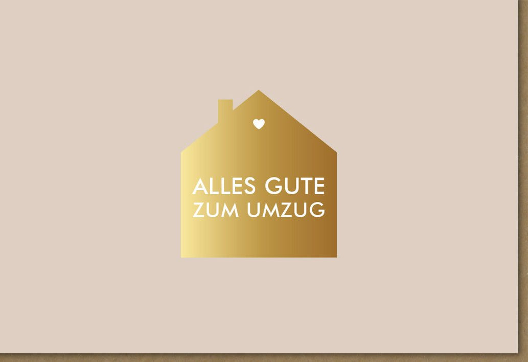 Umzugskarte "Neues Heim" mit Haus - Silhouette in Goldfolie - Glückwunsch & Warme Wünsche zur Wohnungseinweihung, Einzugskarte für Neuanfang