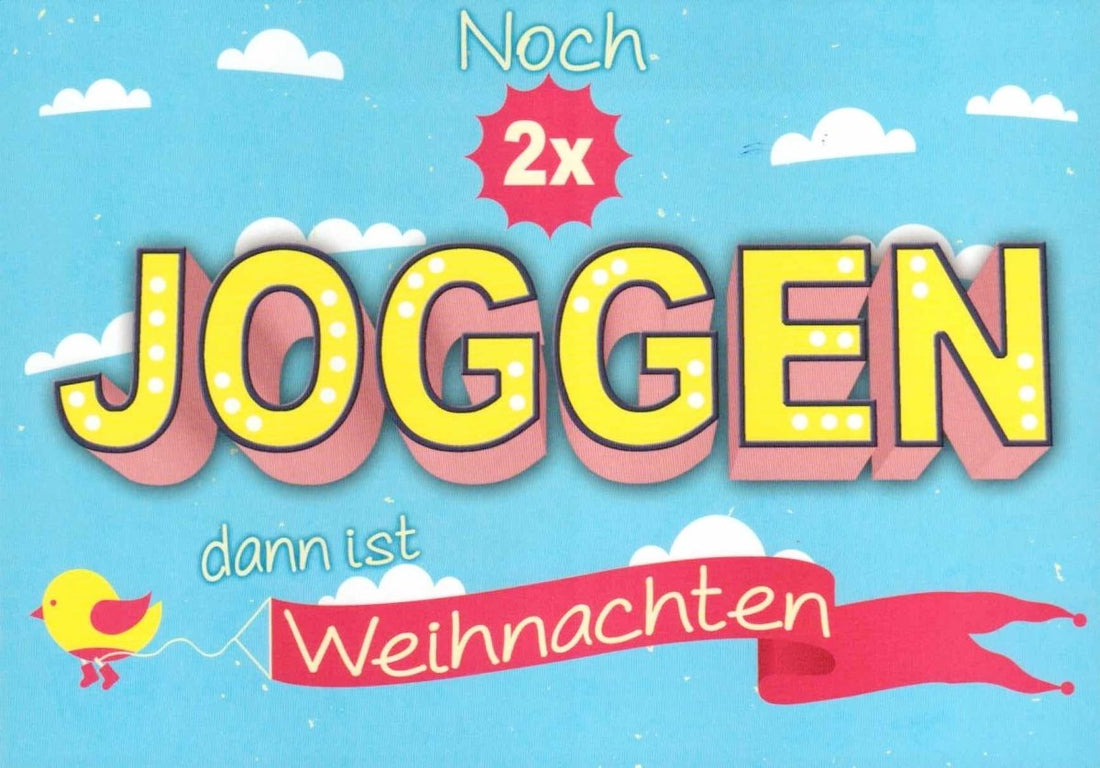 Weihnachts - Sport - Motivation: Lustige Postkarte mit Spruch, Joggen Cartoon Design, Witzige Grußkarte für Freizeit & Spaß, Farbenfroher Vogel auf Hellblau mit Wolken - Humorvolles Geschenk mit Text