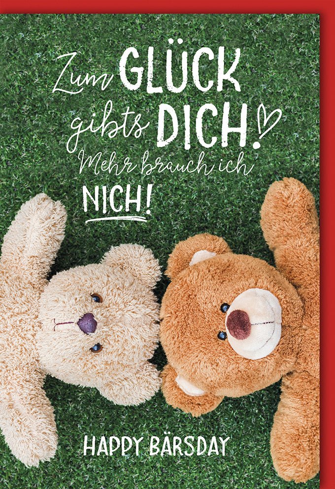 Weihnachtskarten Weihnachtsgrußkarten Doppelkarte mit zwei Teddybären auf grünem Hintergrund und Schriftzug Zum Glück gibts dich Mehr brauch ich nich Happy Barsday mit Umschlag